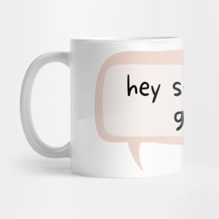 Hey subway girl! Hey coffee girl! - Inspired by August and Jane in One Last Stop Mug